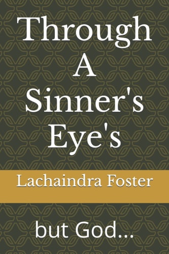 Through a Sinner's Eye's But God...