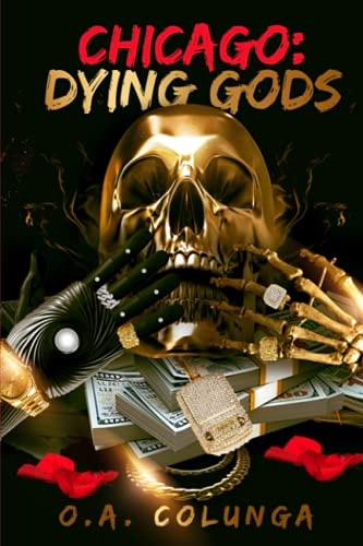 Chicago Dying Gods