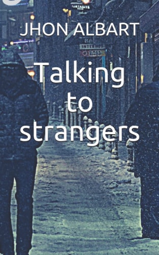 Talking to Strangers