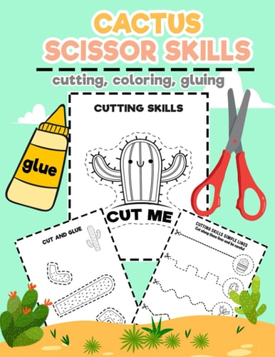 Cactus Scissors Skill Cactus Scissors Skill Practice, Scissors Skill Color & Cut Out And Glue, Cutting Activities For Kids
