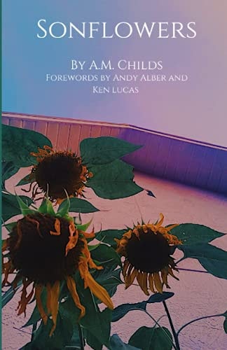 Sonflowers A Theological Poetry Book for the Broken Hearted and Contrite