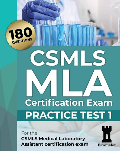 CSMLS MLA Certification Exam Practice Test 1