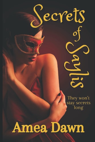 Secrets of Saylis Book 1