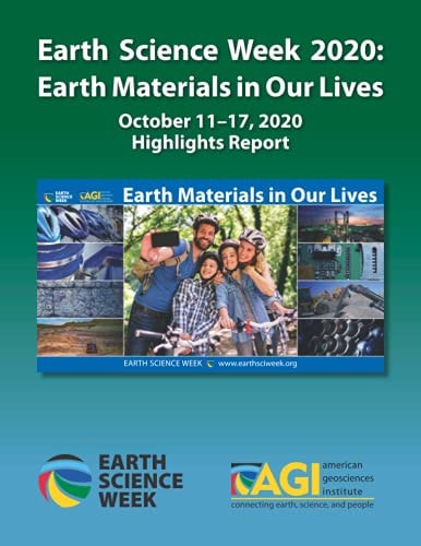 Earth Science Week 2020 Earth Materials in Our Lives: Highlights Report