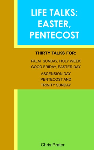 Life Talks Easter & Pentecost