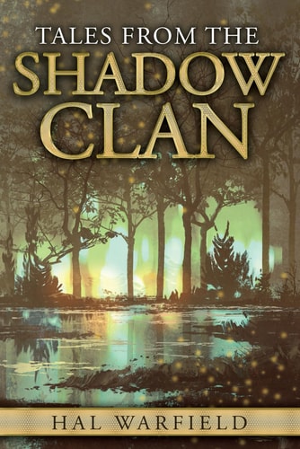 Tales from the Shadow Clan