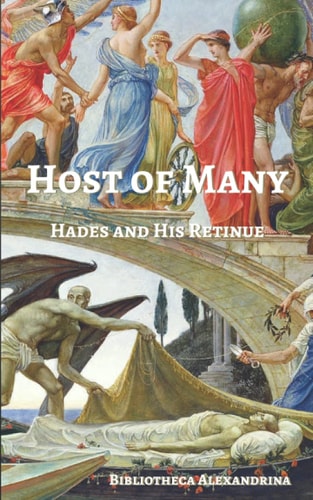 Host of Many Hades and His Retinue