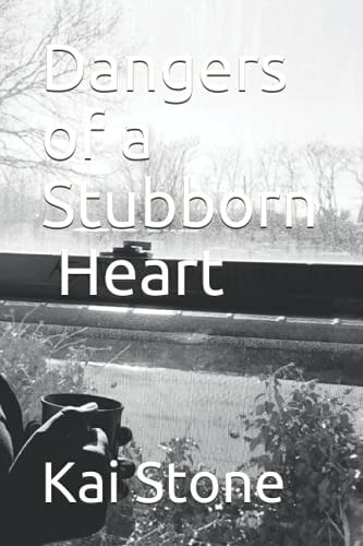 Dangers of a Stubborn Heart