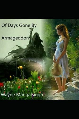 Of Days Gone By Armageddon