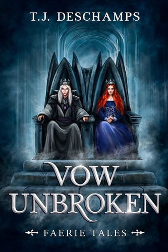 Vow Unbroken Faerie Tales 3