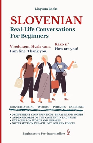 Slovenian Real-Life Conversations for Beginners (with Audio)