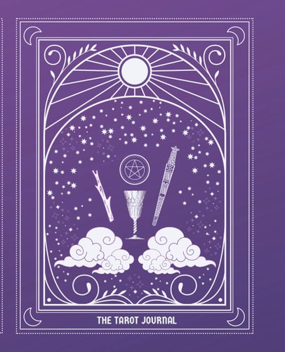 The Tarot Journal Tarot Journaling for Modern Witchcraft