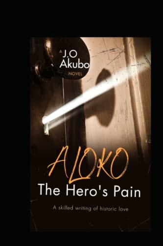 Aloko; The Hero's Pain