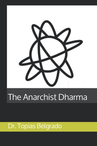 The Anarchist Dharma