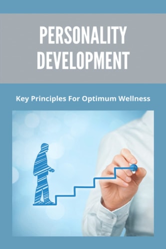 Personality Development Key Principles For Optimum Wellness: Wellness Pointe Pine Tree