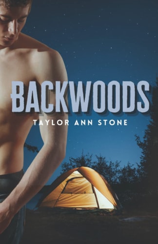 Backwoods Connor's Story of Summer Camp, A Thrilling Gay Romance