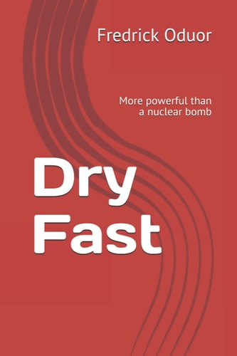 Dry Fast More Powerful Than a Nuclear Bomb