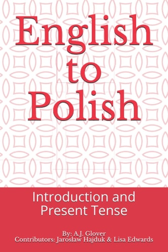 English to Polish Introduction and Present Tense
