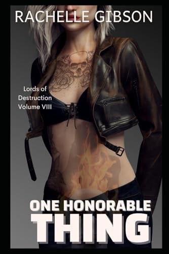 One Honorable Thing Lords of Destruction Vol VIII