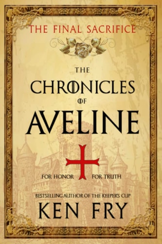 The Chronicles of Aveline The Final Sacrifice