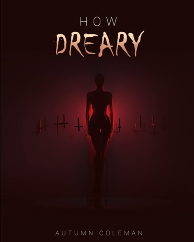 How Dreary