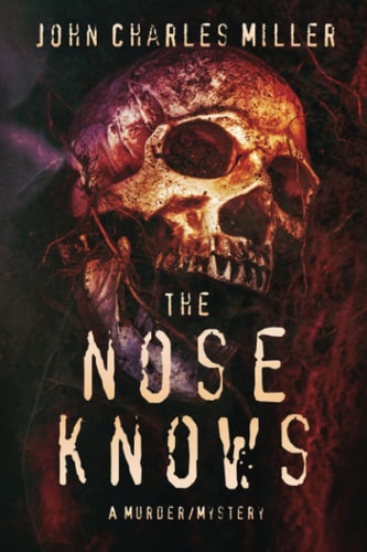 The Nose Knows A Murder/Mystery