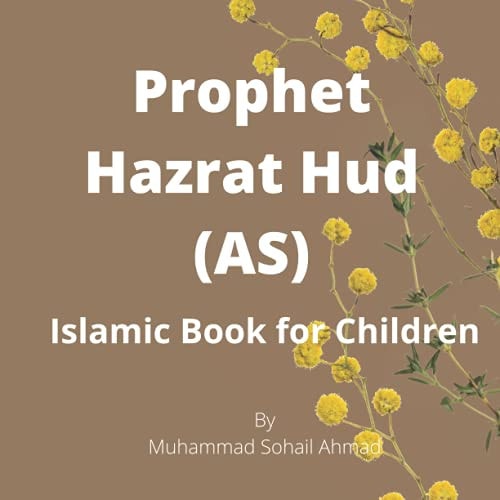 Story of Prophet Hazrat Hud (AS) Islamic Book for Children