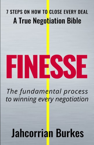 Finesse 7 Steps On How To Close Every Deal