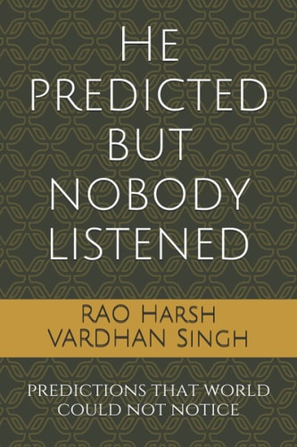 He Predicted But Nobody Listened Predictions that World Could Not Notice