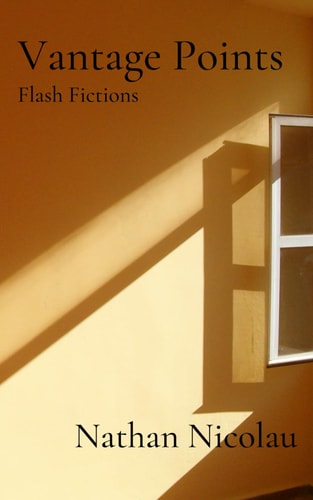 Vantage Points Flash Fictions