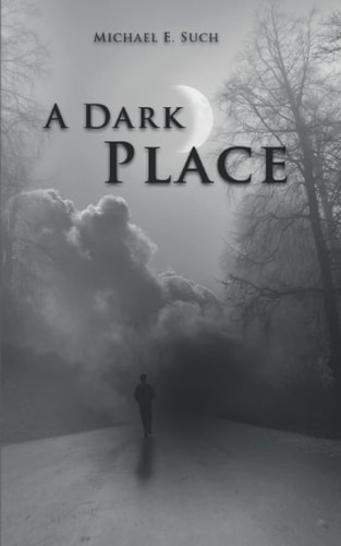 A Dark Place