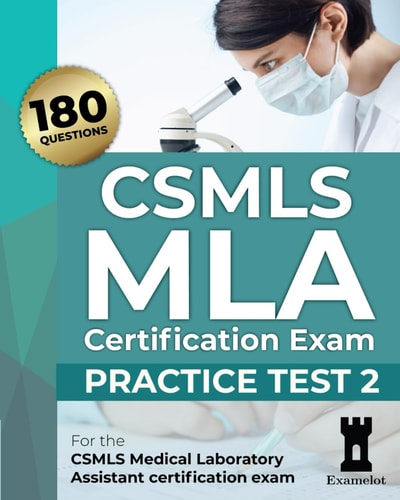 CSMLS MLA Certification Exam Practice Test 2