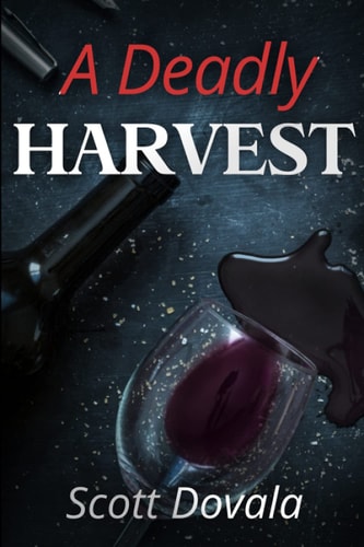 A Deadly Harvest