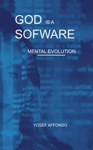 God Is a Software Mental Evolution