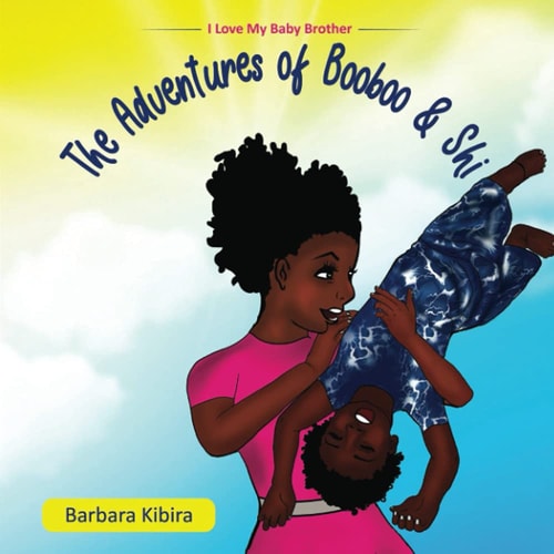 The Adventures of Booboo and Shi I Love My Baby Brother