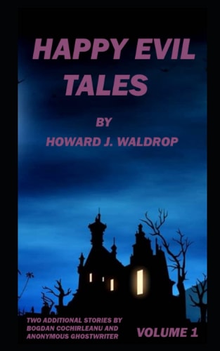 Happy Evil Tales Volume 1