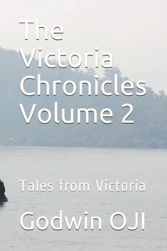 The Victoria Chronicles Volume 2 Tales from Victoria