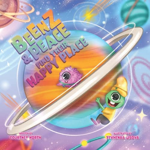 Beenz and Peace Find Their Happy Place Promotes Self-Love, Kindness, Confidence, Happiness and Being Different