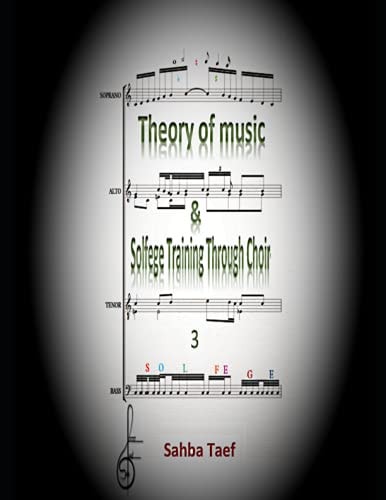 Theory of Music and Solfege Training Through Choir 3