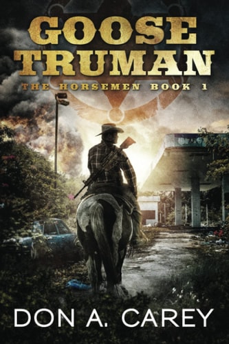 Goose Truman The Horsemen
