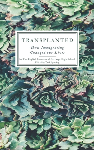 Transplanted How Immigrating Changed Our Lives