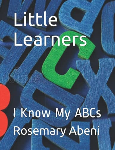 Little Learners I Know My ABCs