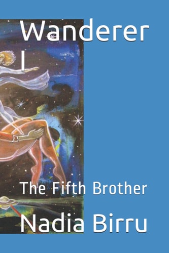 Wanderer I The Fifth Brother