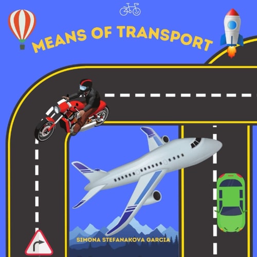 Means of Transport Educational Book for Children about Means of Transport in Verses with Colouring Pages Included