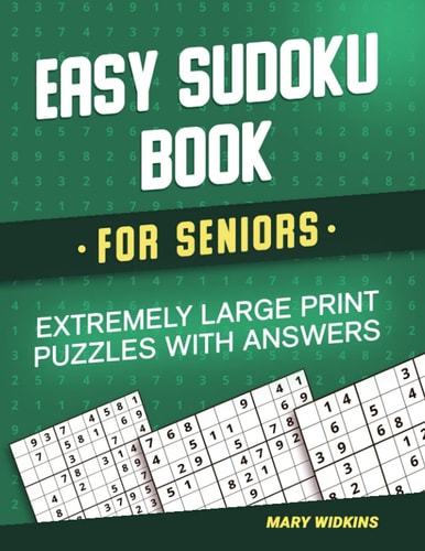 Easy Sudoku Book For Seniors Extremely Large Print Puzzles With Answers Activity Game Book To Boost Your Brain