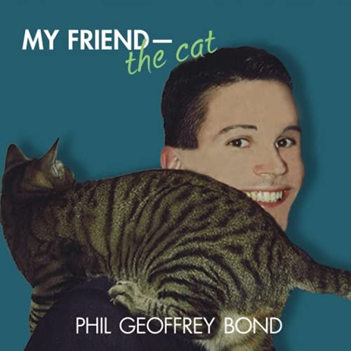 My Friend, the Cat