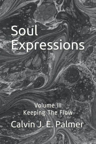 Soul Expressions Volume III Keeping The Flow