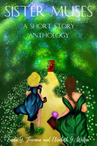 Sister Muses A Short Story Anthology