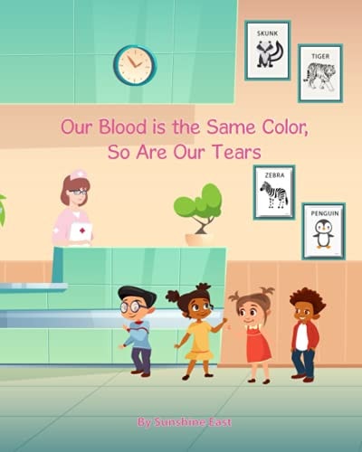 Our Blood is the Same Color, So Are Our Tears