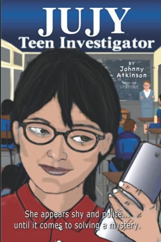 Jujy - Teen Investigator In Case of the D